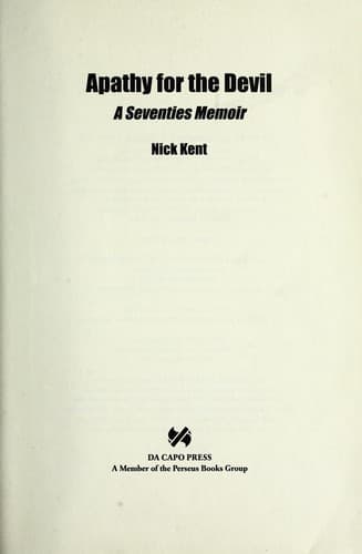 Apathy for the Devil: A Seventies Memoir